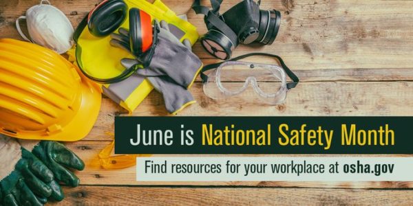 June is National Safety Month – IHMM