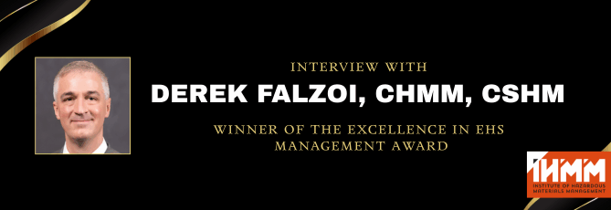 Derek Falzoi, CHMM, CSHM on Leadership and the 2024 EHS Management Award