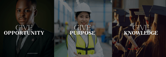 Give Opportunity Give Purpose Give Knowledge